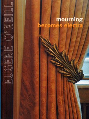cover image of Mourning Becomes Electra